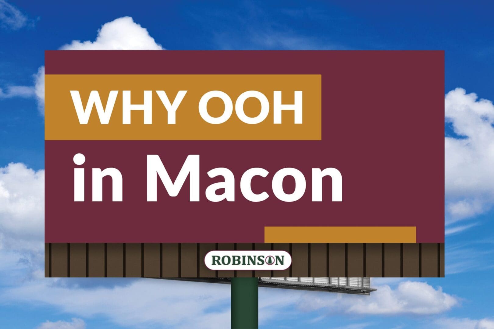 A billboard with the words " why ooh in macon ".