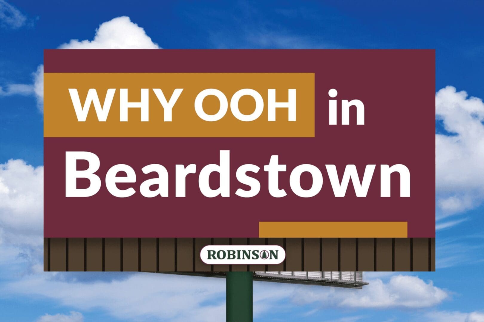 A billboard with the words " why ooh in beardstown ".