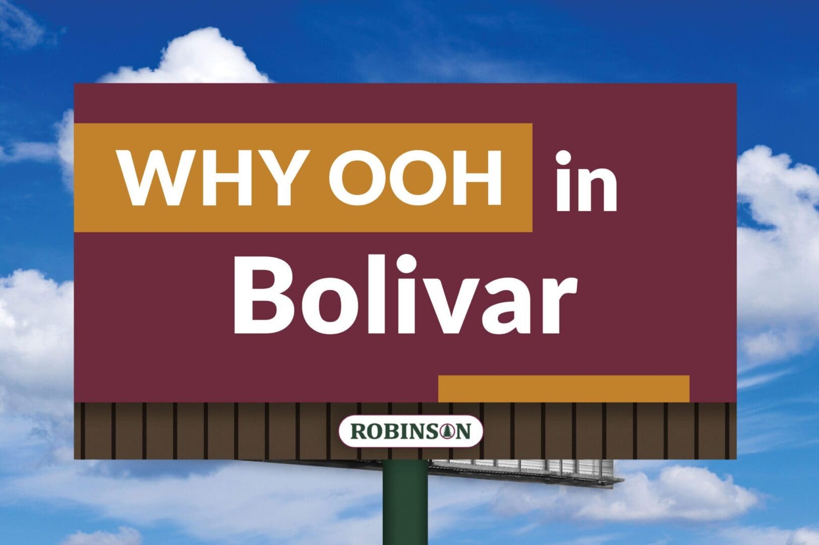 A billboard with the words " why ooh in bolivar ".