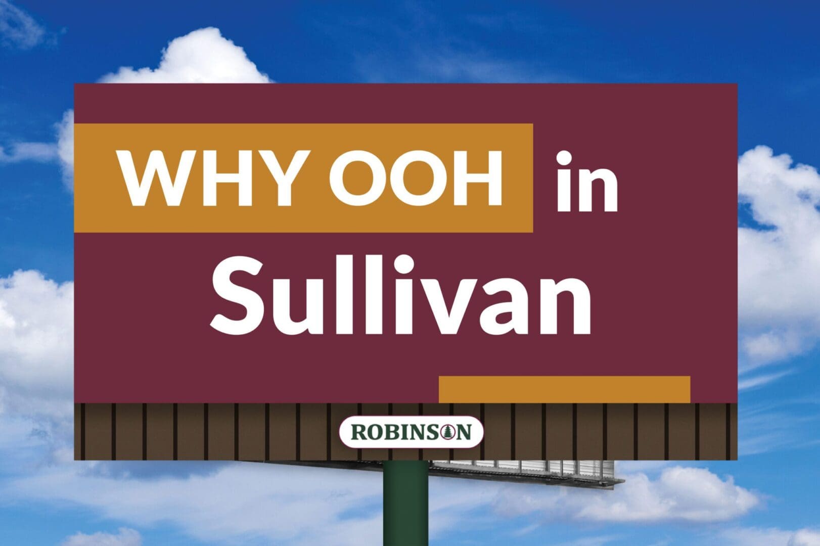 A billboard with the words " why ooh in sullivan ".