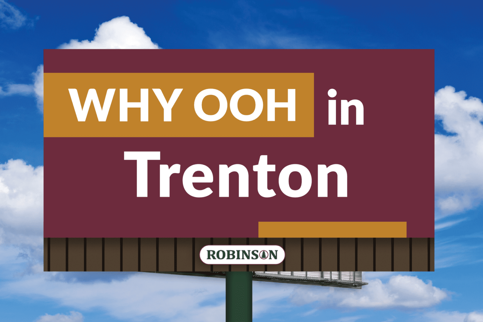 Billboard reading "Why OOH in Trenton