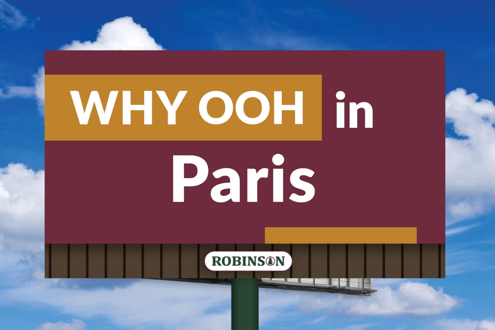Outdoor billboard reading "Why OOH in Paris